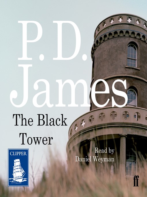 Title details for The Black Tower by P.D. James - Available